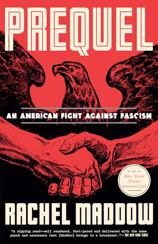 Prequel: An American Fight Against Fascism von Crown