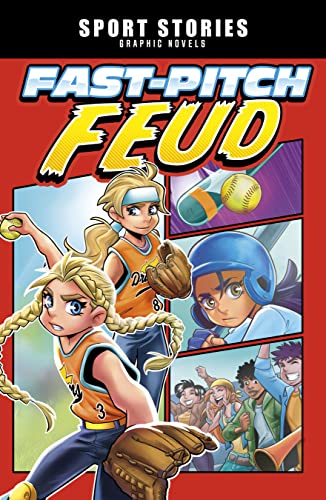 Fast-Pitch Feud (Sport Stories Graphic Novels)