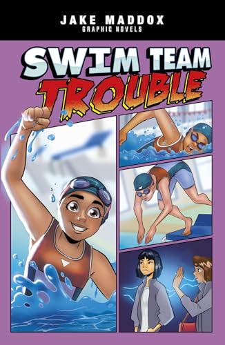 Swim Team Trouble (Jake Maddox Graphic Novels)