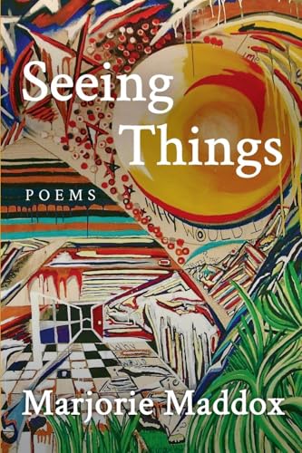 Seeing Things von Wildhouse Poetry