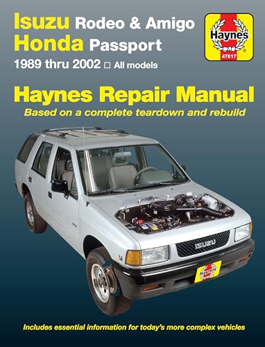 Haynes Isuzu Rodeo, Amigo & Honda Passport, 1989 thru 2002 (Haynes Manuals)