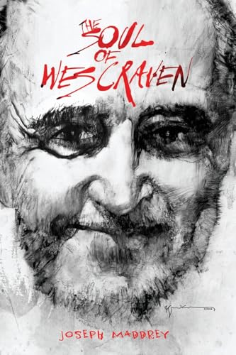 The Soul of Wes Craven von Harker Press