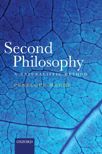 Second Philosophy: A Naturalistic Method von Oxford University Press