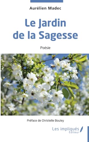 Le Jardin de la Sagesse von Les Impliqués