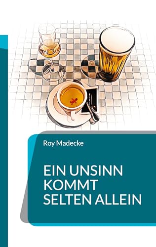 Ein Unsinn kommt selten allein