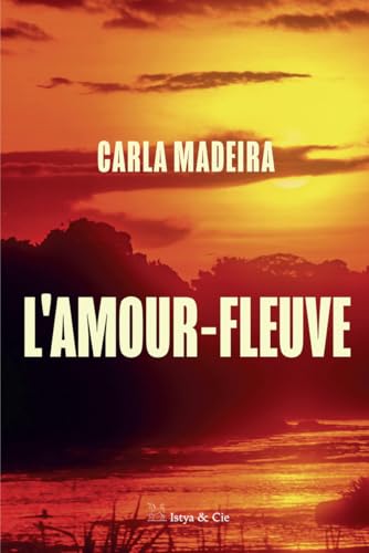L'amour-fleuve von ISTYA CIE