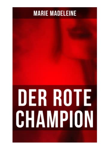 Der rote Champion