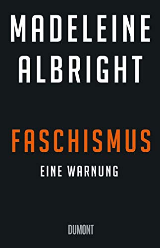 Faschismus: Eine Warnung von DuMont Buchverlag GmbH