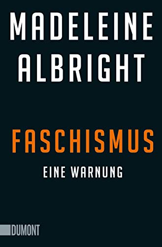 Faschismus: Eine Warnung von DuMont Buchverlag GmbH
