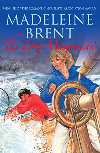 The Long Masquerade (Madeleine Brent)