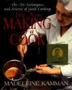 The New Making of a Cook: The Art, Techniques, and Science of Good Cooking The New Making of a Cook: The Art, Techniques, and Science of Good Cooking von William Morrow
