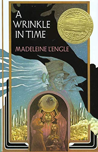 A Wrinkle in Time: (Newbery Medal Winner) (Wrinkle in Time Quintet)