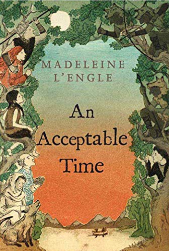 An Acceptable Time (Wrinkle in Time Quintet)