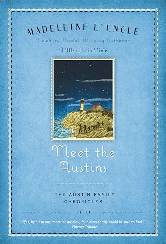 Meet the Austins: Book One of the Austin Family Chronicles (Austin Family Chronicles, 1, Band 1)