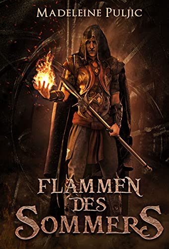 Flammen des Sommers (Reihe: Herz des Winters - Band 2)