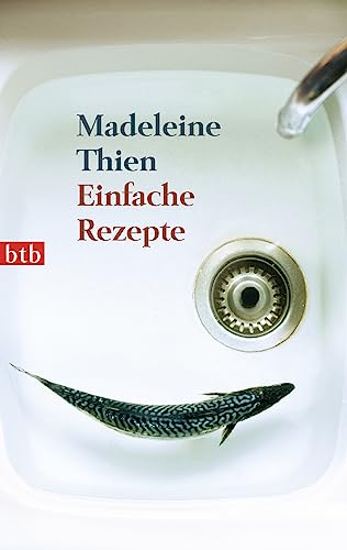 Einfache Rezepte: Erzählungen von btb Verlag