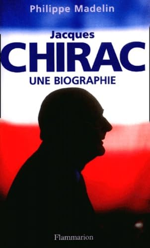 Jacques Chirac von FLAMMARION