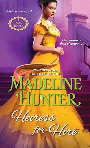 Heiress for Hire (A Duke's Heiress Romance, Band 1)