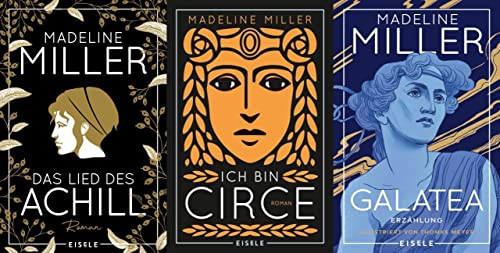 Das Lied des Achill + Ich bin Circe + Galatea + 1 exklusives Postkartenset