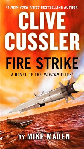 Clive Cussler Fire Strike (The Oregon Files, Band 17) von Penguin Publishing Group