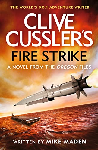 Clive Cussler's Fire Strike von Michael Joseph