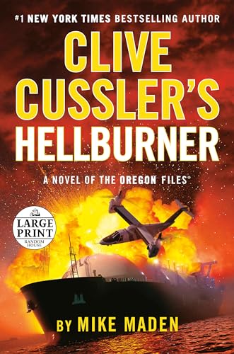 Clive Cussler's Hellburner (The Oregon Files, Band 16) von Diversified Publishing