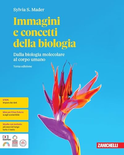 Immagini e concetti della biologia. Dalla biologia molecolare al corpo umano. Per le Scuole superiori. Con espansione online Immagini e concetti della biologia. Dalla biologia molecolare al corpo umano. Per le Scuole superiori. Con espansione online