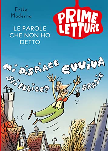Le parole che non ho detto. Ediz. a colori (Prime letture) von Emme Edizioni