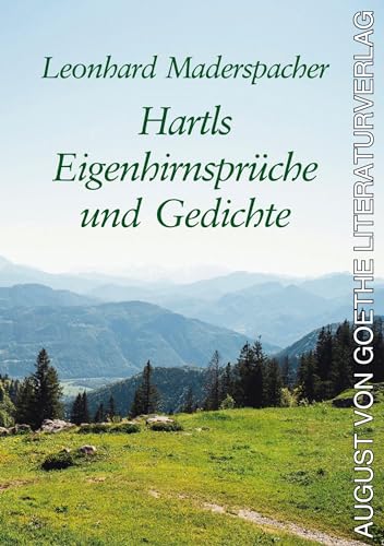 Hartls Eigenhirnsprüche und Gedichte von Frankfurter Literaturverlag