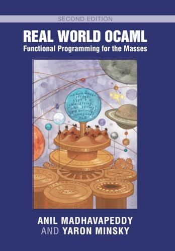 Real World OCaml: Functional Programming for the Masses von Cambridge University Press