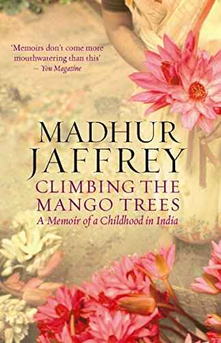 Climbing the Mango Trees: A Memoir of a Childhood in India von imusti