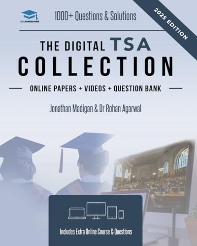 The Digital TSA Collection: University Entrance Revision Guide with Over 1000 Practice Questions & Solutions for the TSA. Six Mock Papers and Detailed Essay Plans for the Thinking Skills Assessment The Digital TSA Collection: University Entrance Revision Guide with Over 1000 Practice Questions & Solutions for the TSA. Six Mock Papers and Detailed Essay Plans for the Thinking Skills Assessment von RAR Medical Services Limited