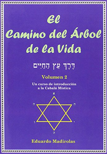 CAMINO DEL ARBOL DE LA VIDA,EL VOL.II von Luis Cárcamo, editor