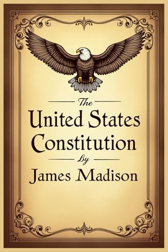 The United States Constitution von Independently published