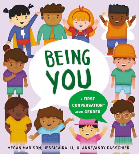 Being You: A First Conversation About Gender (First Conversations)