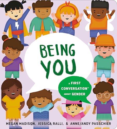 Being You: A First Conversation About Gender (First Conversations) von Rise x Penguin Workshop