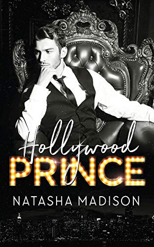 Hollywood Prince (Hollywood Royalty, Band 3)