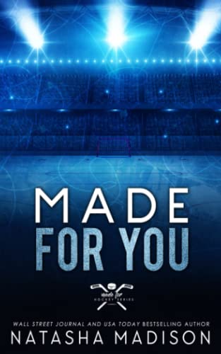 Made For You (Special Edition) (Made For Series Special Edition) (Made For (Made For Special Editions), Band 2) von Independently published