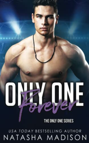 Only One Forever (Only One Series 8) von Natasha Madison