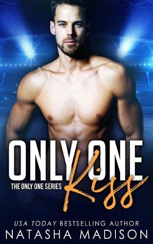 Only One Kiss Only One Kiss
