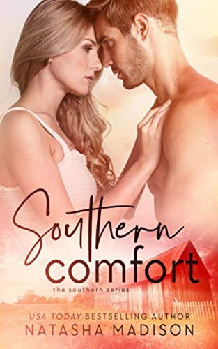 Southern Comfort (The Southern Series, Band 2) von Independently published