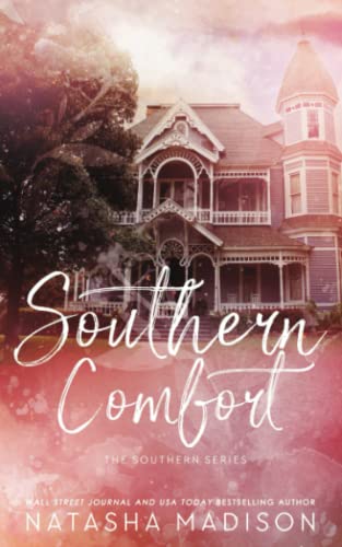 Southern Comfort- Special Edition (The Southern Series Special Edition)