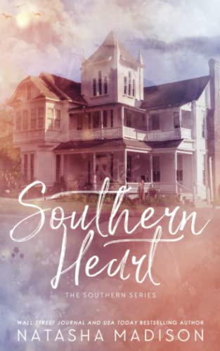 Southern Heart - Special Edition (The Southern Series Special Edition) von Independently published