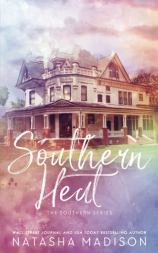 Southern Heat - Special Edition (The Southern Series Special Edition)