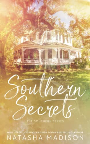 Southern Secrets - Special Edition (The Southern Series Special Edition)