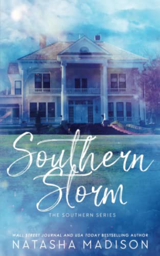 Southern Storm Special Edition (The Southern Series Special Edition) von Independently published