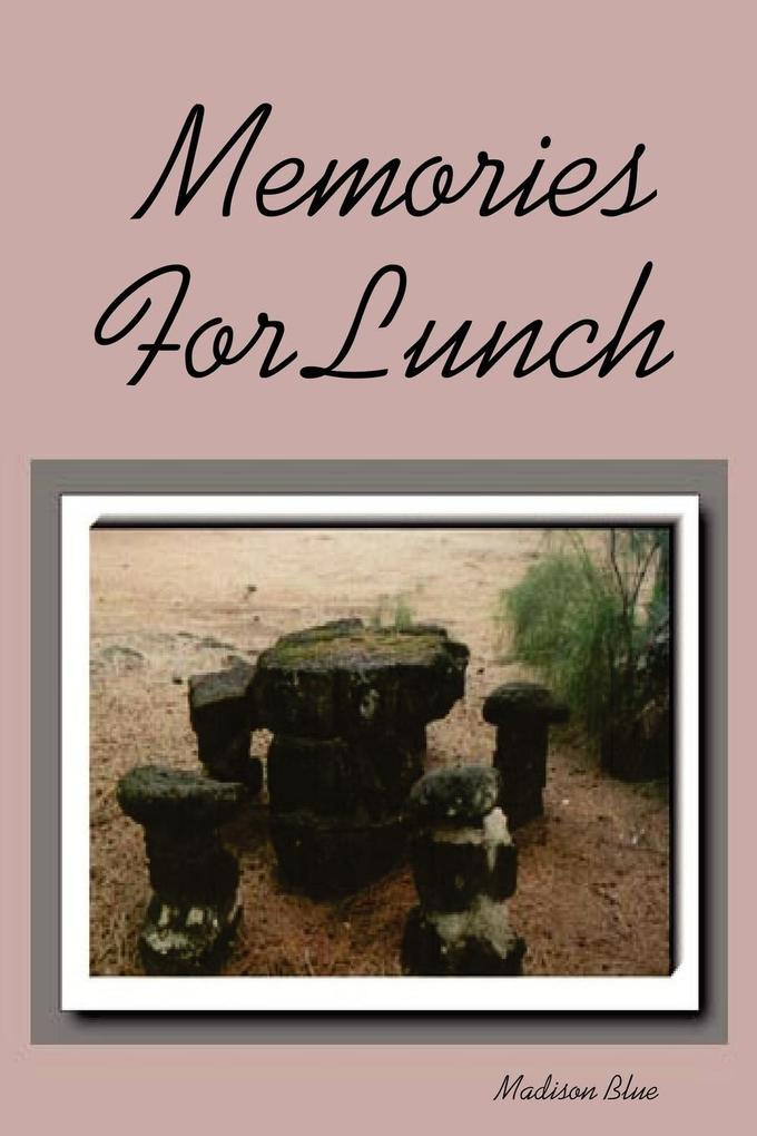 Memories for Lunch von Lulu.com