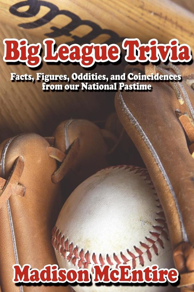 Big League Trivia von AuthorHouse