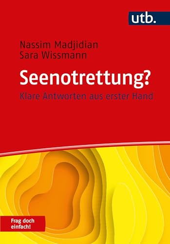 Seenotrettung? Frag doch einfach!: Klare Antworten aus erster Hand