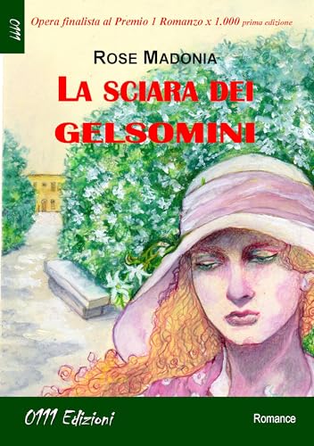 La sciara dei gelsomini von 0111edizioni